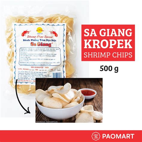 Paomart Sa Giang Shrimp Crackers Kropek Special Grade 500g Shopee