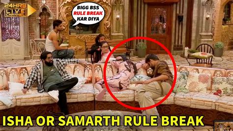 Bigg Boss 17 Promo Isha Or Samarth Ne Udai Bigg Boss Ke Rulss Ki