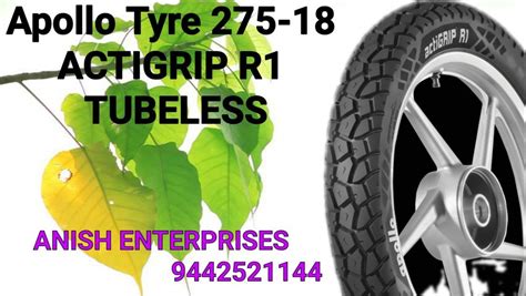 Heavy Vehicle Apollo Tyre 2 75 18 Tl Actigrip R1 Rear Tyre At Rs 1220