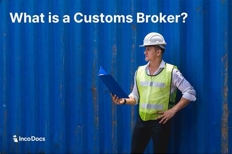 Customs Broker Role: A Comprehensive Guide to Customs Brokerage Services