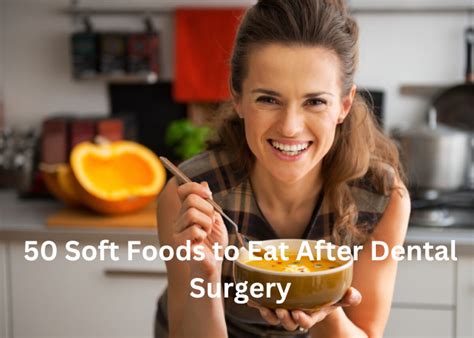 50 Soft Foods To Eat After Dental Surgery Common Cents Millennial