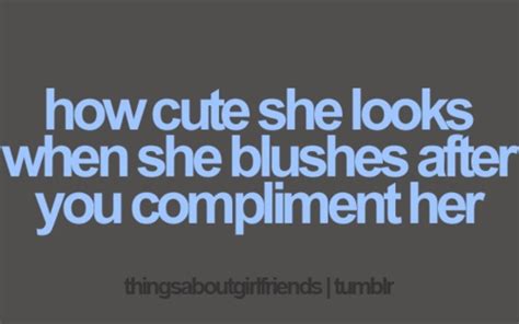 Quotes To Make A Girl Blush Quotesgram