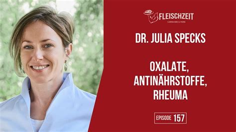 157 Dr Julia Specks Oxalate Antinährstoffe und Rheuma YouTube