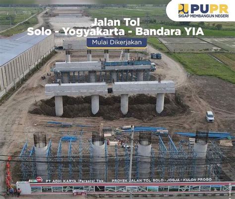 Jalan Tol Solo Yogyakarta Bandara Yia Kulon Progo Mulai Dibangun