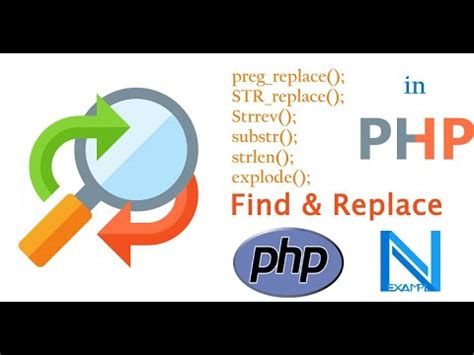 Find And Replace PHP Preg Replace STR Replace Strrev Substr