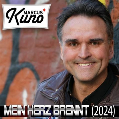 Stream Mein Herz Brennt 2024 By Marcus Kuno Listen Online For Free