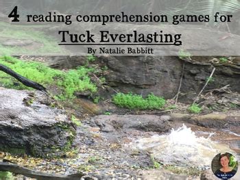 Tuck Everlasting Reading Comprehension GAMES By Mrs Spangler In The Middle