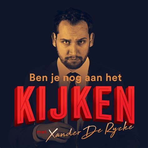 Podcast Luisteren Podnl Ben Je Nog Aan Het Kijken