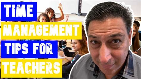 Mastering Time Management for Teachers