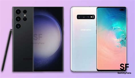 Samsung Galaxy S23 Ultra Vs Galaxy S10 Sammy Fans