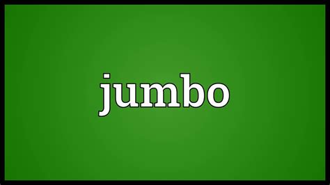 Jumbo Meaning Wordogram Youtube