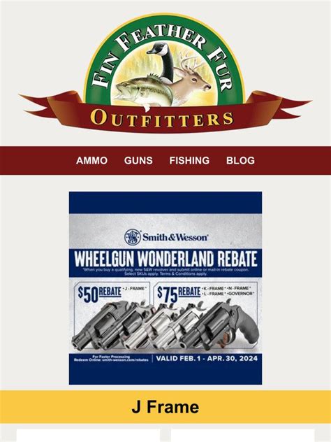 Fin Feather Fur Outfitters Smith Wesson Wheelgun Wonderland Rebate