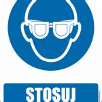 Stosuj Okulary Ochronne Znak Bhp