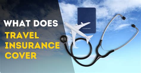 What Does Travel Insurance Cover