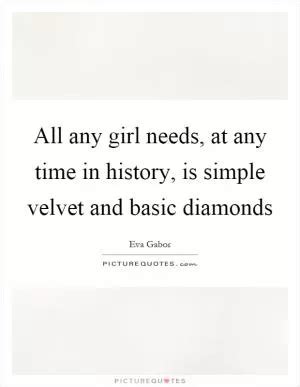 Velvet Quotes | Velvet Sayings | Velvet Picture Quotes