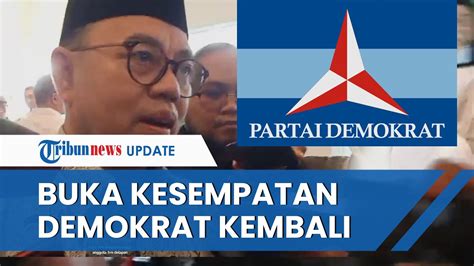 Respon Sudirman Said Saat Demokrat Keluar Koalisi Buka Kesempatan Jika