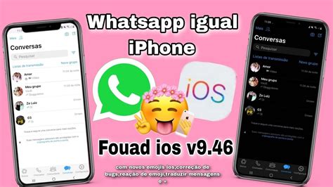 SAIUFOUAD IOS V9 46 WHATSAPP IGUAL IPHONE NO ANDROID ATUALIZADO 2022