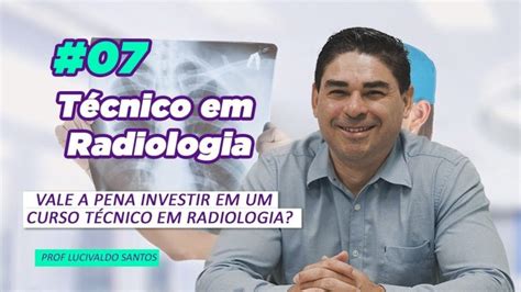 Requisitos para ser Radiologista Tudo o que você precisa saber