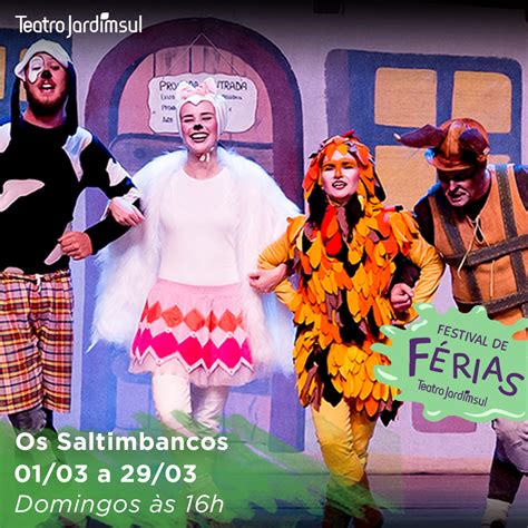 Infantil Os Saltimbancos Faz Curta Temporada No Teatro Jardim Sul