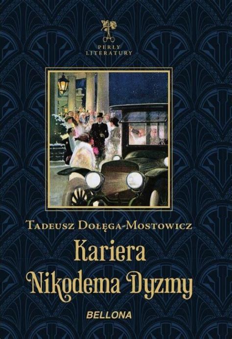 Kariera Nikodema Dyzmy E Book Wydawnictwo Bellona