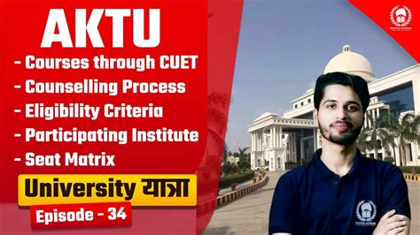 AKTU Courses Eligibility Counselling Process Participating