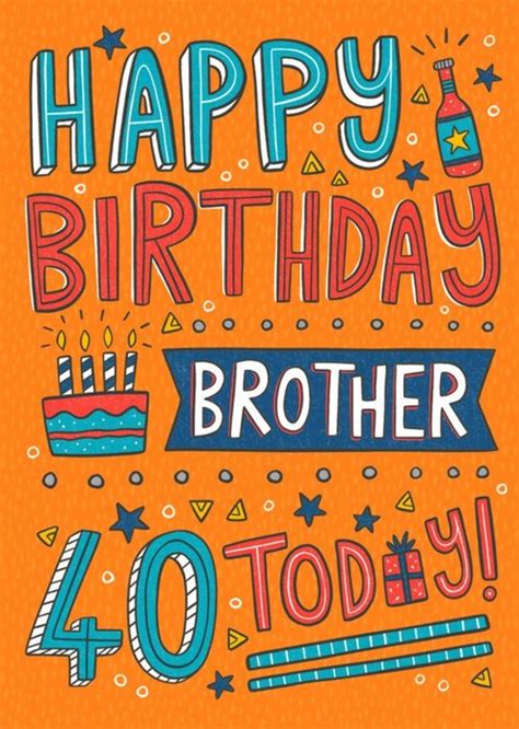 Funny 40th Birthday Wishes For Brother Janina Jonell