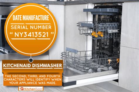 How Old Is My Kitchenaid Dishwasher Kitchen Seer