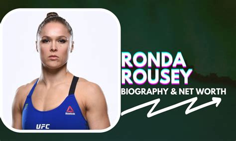 Ronda Rousey Net Worth And Biography