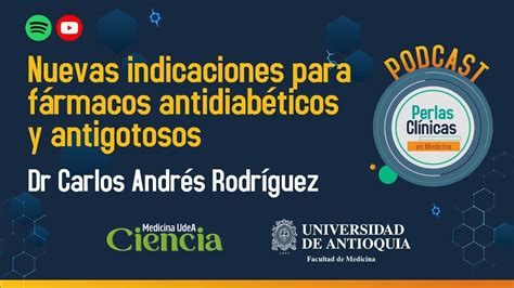 Nuevas Indicaciones F Rmacos Antidiab Ticos Y Antigotosos Dr Carlos