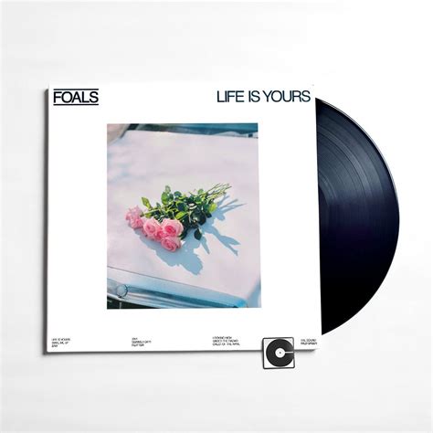 Foals Life Is Yours Comeback Vinyl