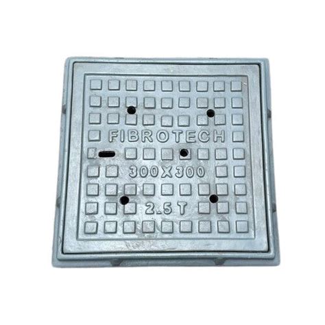 Fibrotech Frp Square Manhole Cover 300x300 2 5 Ton Weight 5 Kilograms