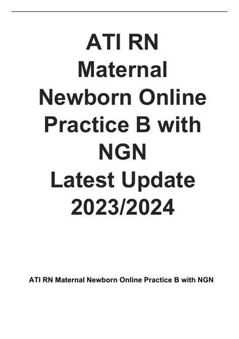 ATI RN Maternal Newborn Online Practice B With NGN Latest Update 2023