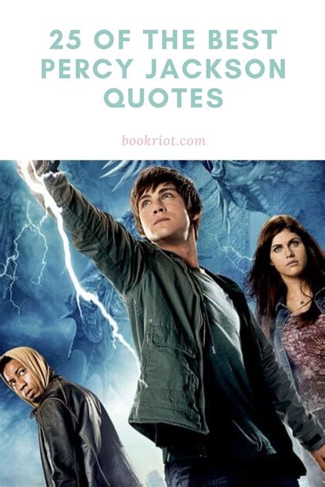 The Percy Jackson Universe Is One Full Of Excellent Quotes Book Quotes