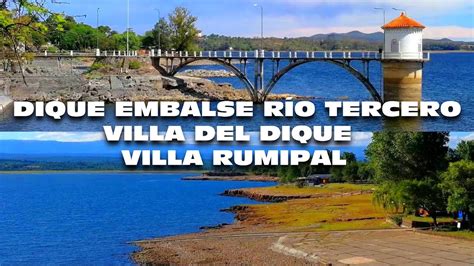 Dique Embalse Villa Del Dique Villa Rumipal Cordoba 4k Youtube