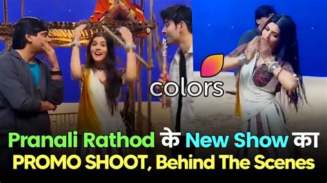 Pranali Rathod New Show PROMO SHOOT Behind The Scenes Durga Colors