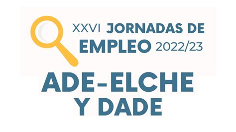 Observatorio Ocupacional UMH Jornadas De Empleo UMH ADE Elche Y DADE