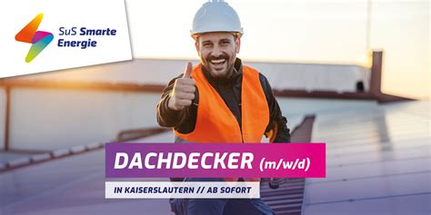 Dachdecker Zimmermann M W D Ab Sofort Kl Schuster Und Sohn Kg