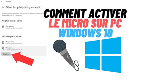 Comment Activer Le Micro Sur Pc Windows Youtube