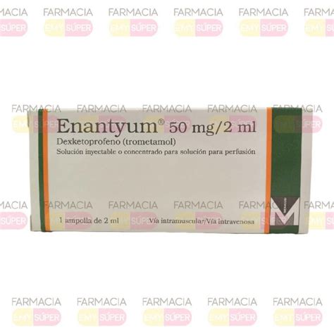 Enantyum Mg Ml Farmacia Emy