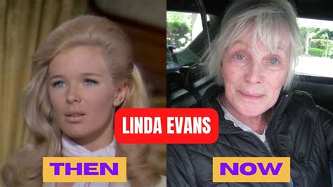 Linda Evans Now And Then