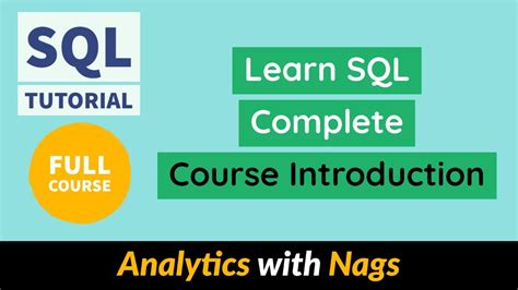 Learn Sql Complete Course Introduction Sql Full Course Sql Tutorial For Beginners 011