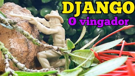 Django O Vingador Youtube