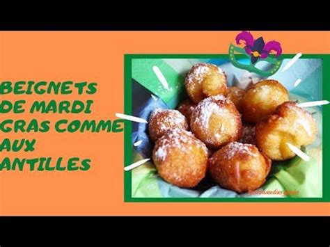 Beignets De Mardi Gras Comme Aux Antilles Beignets De Carnaval