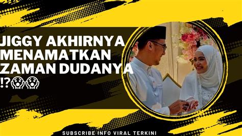 Tahniah Jiggy Dhabitah Sah Suami Isteri Youtube