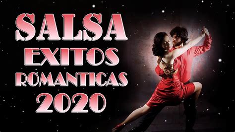 Salsa Romantica Exitos Grandes Canciones De La Mejor Salsa Romantica 2021 Youtube