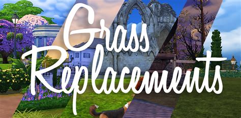 Obsolete Default Grass Replacements All Worlds Ts4mod Sims 4