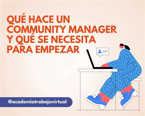 Qué hace un Community Manager y qué se necesita para empezar Academia