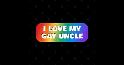 I Love My Gay Uncle Pride Rainbow Colors Gay Uncle T Shirt