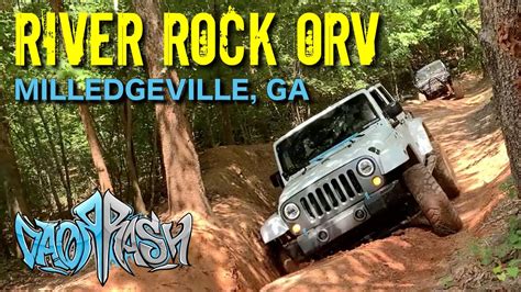 Jeep Off Road At River Rock Orv Milledgeville Ga Youtube