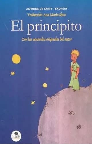 El Principito Con Acuarelas Originales Del Autor MercadoLibre